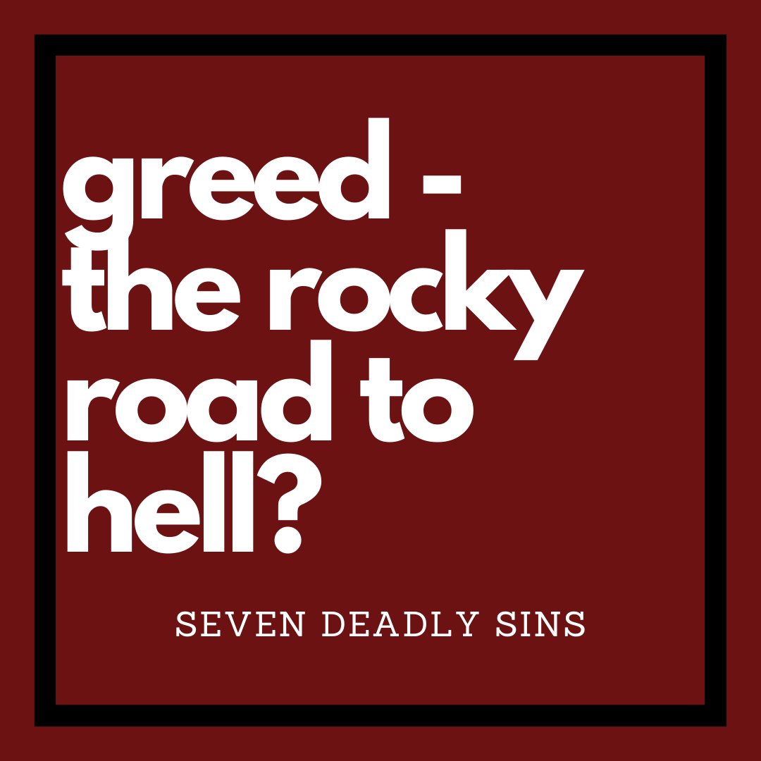 seven deadly sins greed